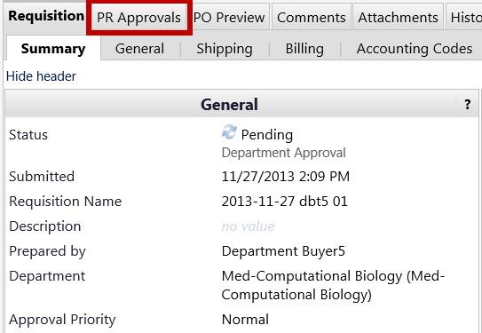 If the order is Pending Department Approval, click on the PR Approvals tab to see