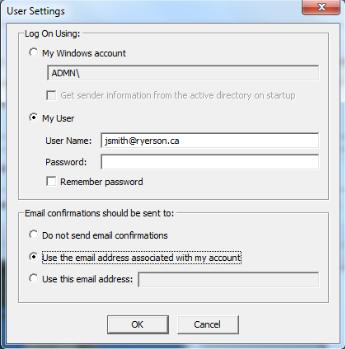 3. On your first use of SendFax you will be prompted for your User Settings. Select My User and enter your my.ryerson username appended to @ryerson.ca 