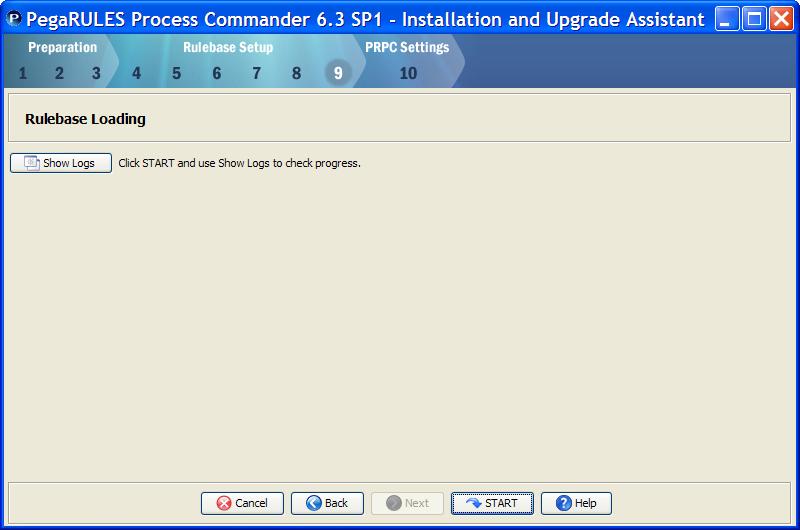 Process Commander Version 6.3 SP1 4. Press START to begin loading the database with the rules. Note: A typical installation can take 30 to 60 minutes depending on the speed of your system.