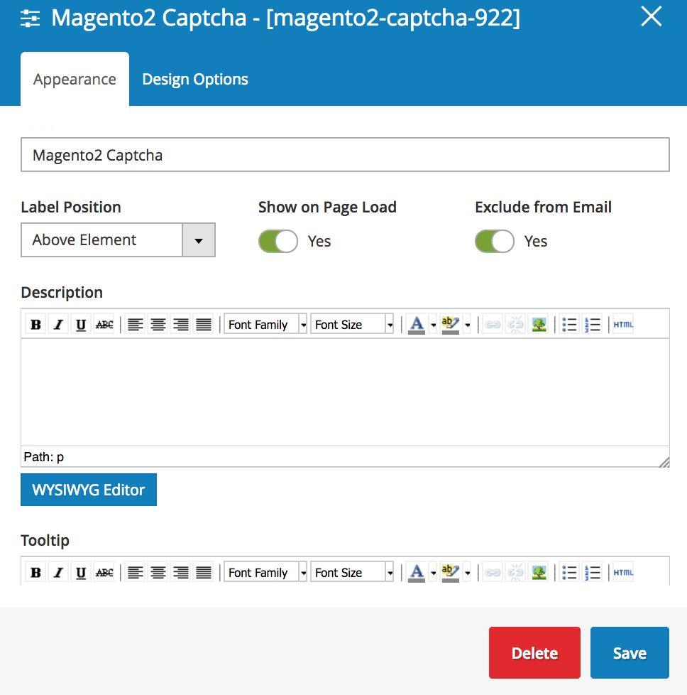 4.4 Security & Other Elements This kind of element includes elements for security and other elements. 4.4.1 Magento 2 Captcha By default, Magento 2 store offers you with Captcha to add to the form you want.