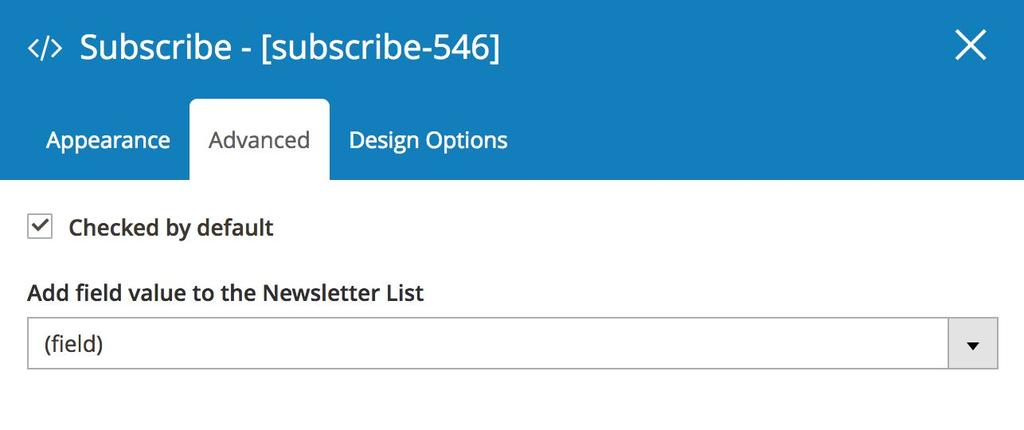 4.4.4 Subscribe - By ticking the checkbox of Subscribe element, your customers agree to receive newsletters from your website.