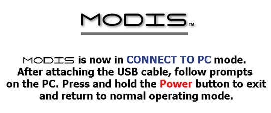 Getting Started Establishing Communication Figure 2-14 Sample Connect to PC message 3. Press Y to power down the MODIS unit. 4. Press the Power button to turn on the MODIS unit.
