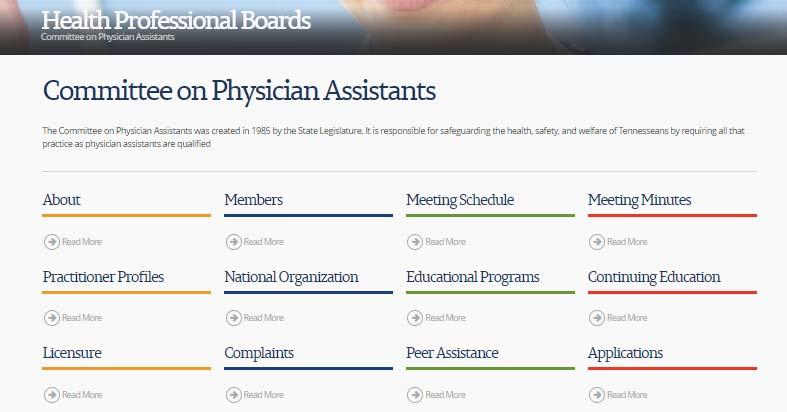 1. New Physician Assistants (PAs) applying for a TN license and currently licensed PAs updating their formulary or supervising physician information will now be required to use the online system.