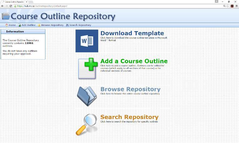 How do I use the Course Outline Repository? 1. The next screen should look like this (Fig. 2): Fig. 2 2. Here you can: a.