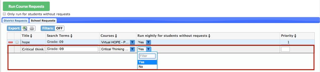 If this ptin is selected, the bx fr Only run fr students withut requests must be checked.