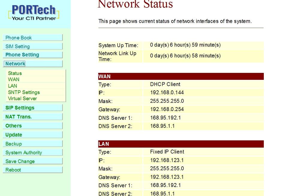 12. Network In Network you can check the Network Status, WAN, LAN, STNP Settings, and