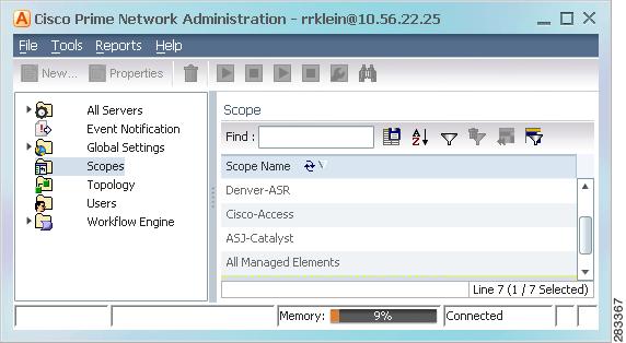 Parts of the Prime Network Administration Window Chapter 1 Scopes Window The Scopes window lets you create groups of managed network elements and control who can view and manage those network