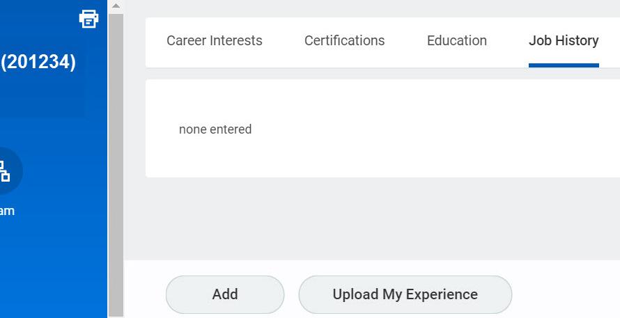 Add Your Job History 1. Click the Job History tab a. Job Title b. Company Name: select from drop-down list i. If the company name is not listed, click the Create New checkbox to add the company b.