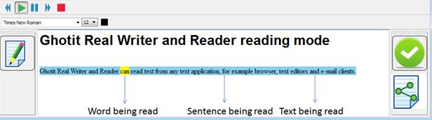 Reading Mode Ghotit Real Writer & Reader can read text from any text application, for example browser, text