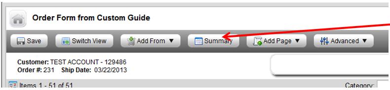 clicking on Summary This will show a summary of your order, with