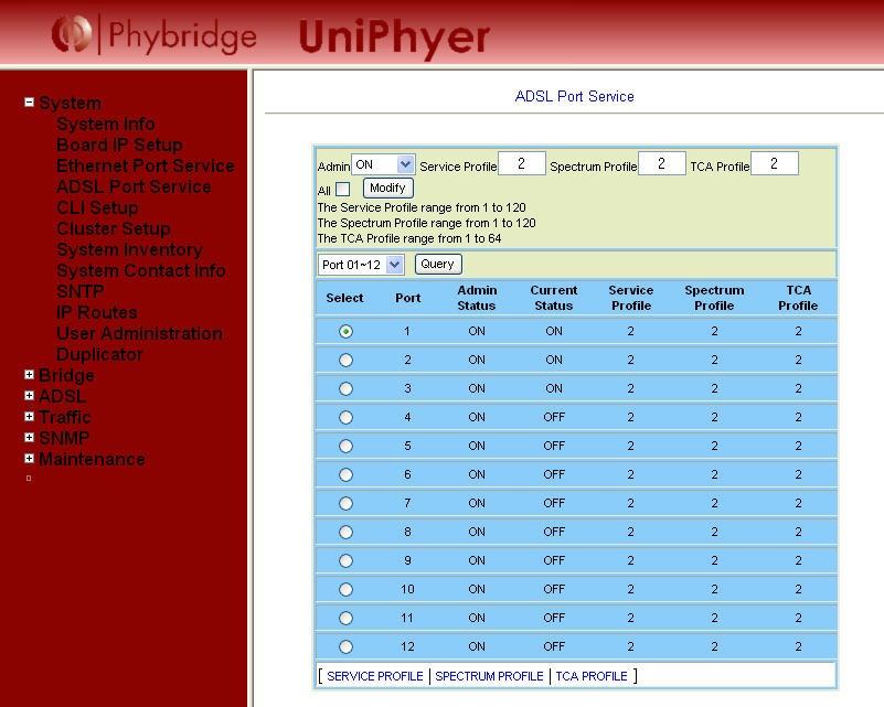 7.2. Verify Phybridge UniPhyer From the Phybridge UniPhyer web interface, select System > ADSL Port Service.