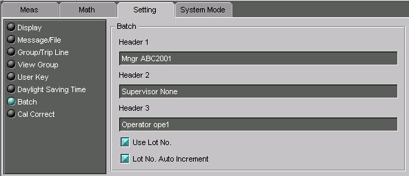 2.5 Confiuring the Engineering Mode Batch Click here (also selectable from [Setting] - [Engineering Mode Setting]). Automatically increase the lot number by 1 at Memory Stop.