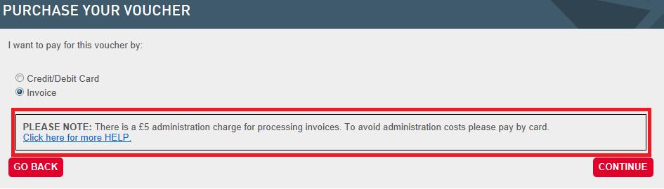STEP 4: PAY BY INVOICE Please note that in this example there is a 5 admin fee for processing invoices.