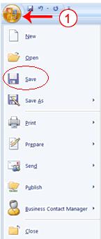 Saving Your Work For Word 2003, click on the File menu, then select Save. For Word 2007, click on the Office button, then select Save.
