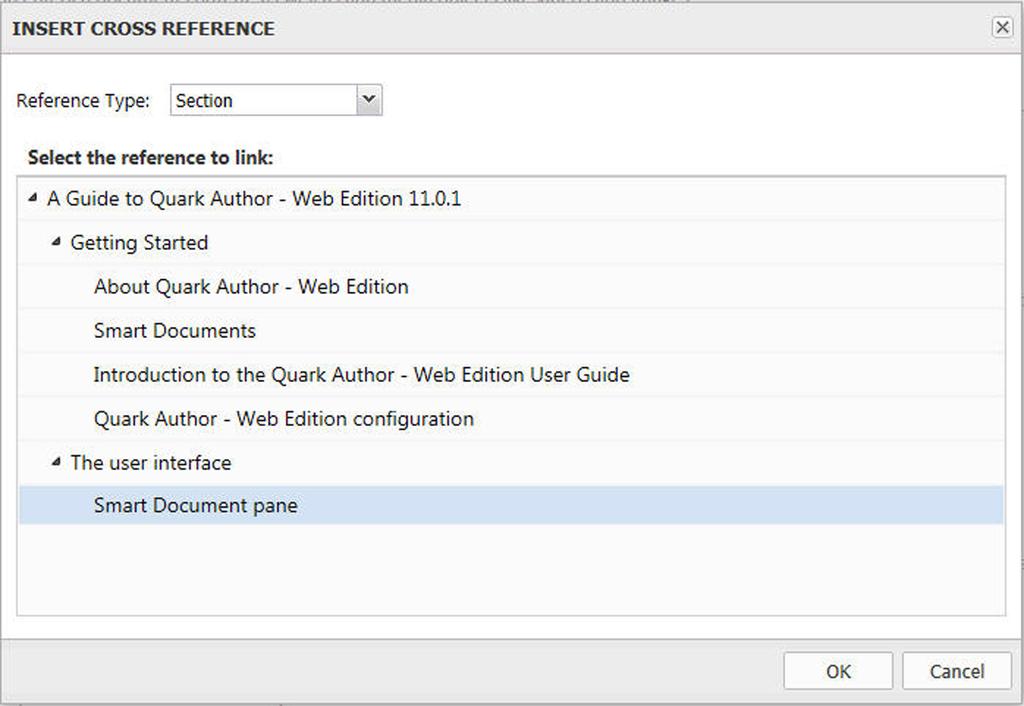 The Insert Cross Reference dialog box. 2 Choose the type of cross reference you are inserting from the drop-down menu: Section, Table, Figure, Box, Region or Callout.