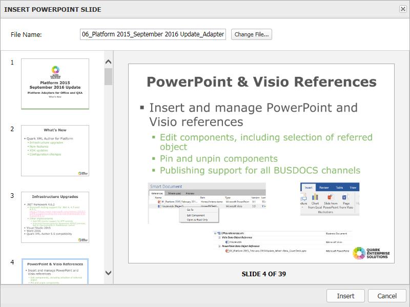 3 Select the desired slide and click Insert. The slide will be inserted into the document. Use the Change File button to select a different PowerPoint presentation.