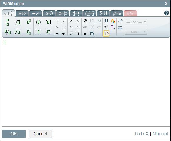 To launch the WIRIS editor: To insert a new equation, click the Math Editor ( tab.