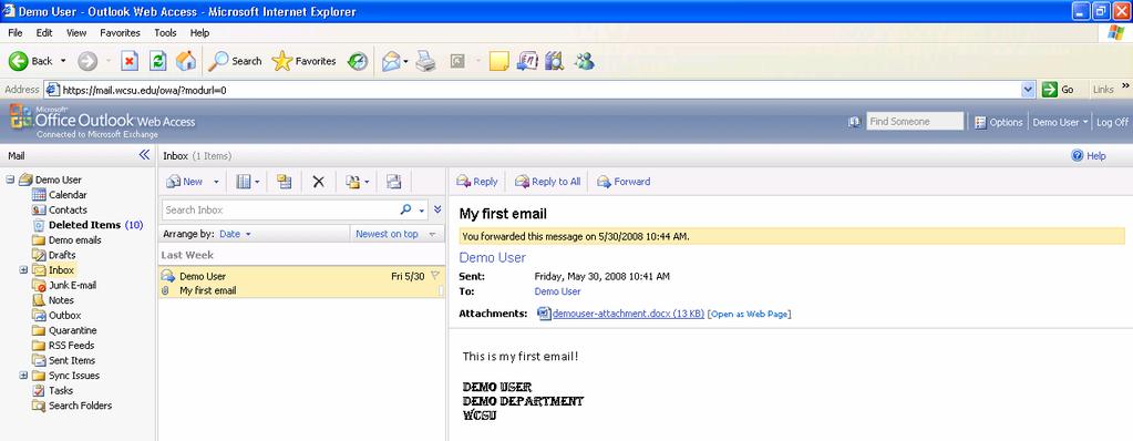 Reading Mail in Outlook Web Access To view a message, you can click on the message in the Mail pane, and the