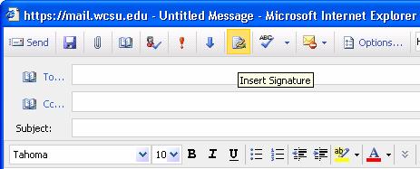 Include your signature To add an existing signature to an Email message, click on the Signature icon.
