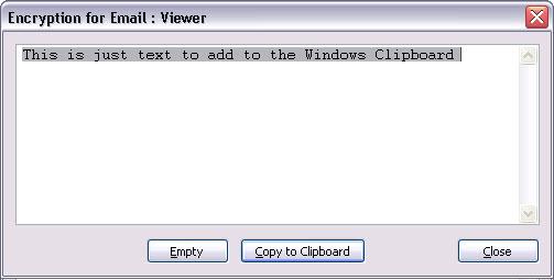 Using the Encryption for Email Tray Tool Menu The Encryption for Email: Viewer screen appears showing the decrypted message. FIGURE 2-17.