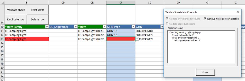 Error on Smartsheet Errors will be highlighted in Red, correct the data in the error columns.