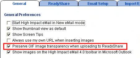 How do I upload an animated or transparent.gif file to ReadyShare? Due to compression technology used in High Impact email, animated and transparent.