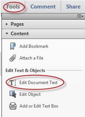 Modifying PDF Documents There will be times when a PDF file will need to be modified. Keep in mind that Acrobat is not a word processor and it isn t a great editing tool.