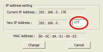 Figure 1.12 - Change IP address in the Address setting window Type 177 for the last three digits of the New IP Address, and press Change. Figure 1.