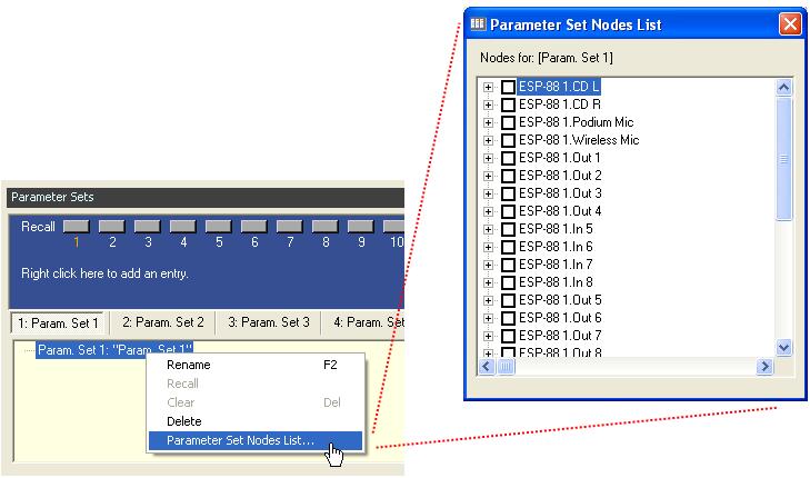 Parameter Set Nodes List You can also create or modify a parameter set by using the Parameter Set Nodes List.