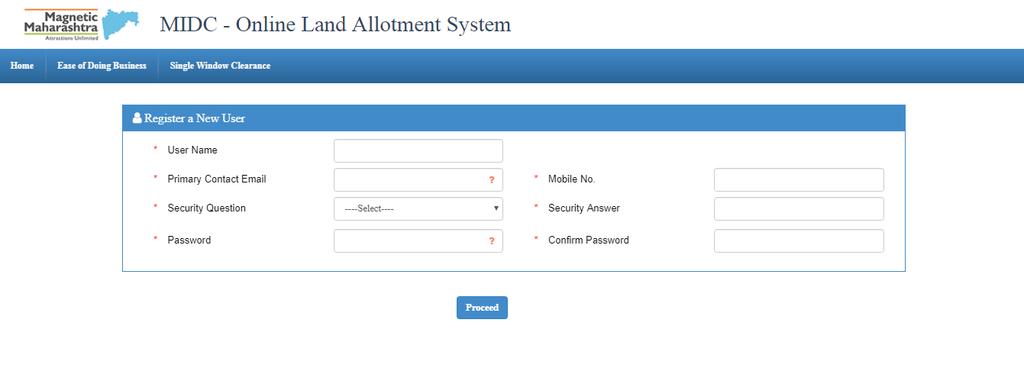 2. Guidelines for Registration User Manual for Priority Land Allotment Portal The users are required to get registered on the Priority Land Allotment Portal to proceed accessing the system.