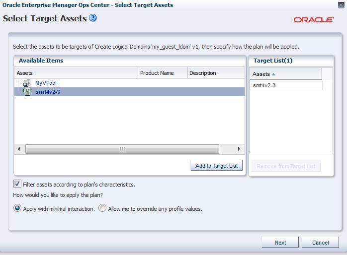 Click Add to Target List to move the selected target Oracle VM