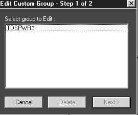 Remove All. 5. Click Finish. Delete Custom Groups: Edit> Edit Custom Group You can delete custom groups. 1.