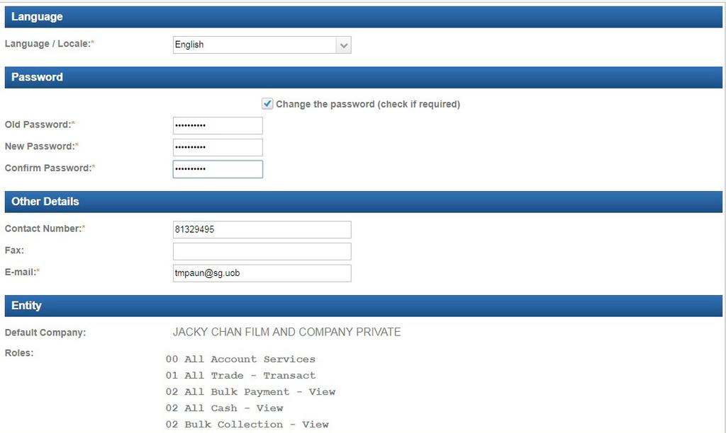General 4.1 Update User Details 1 Go to Manage profile at the top right of screen. 2 Scroll down to Other Details on the Change user profile screen. 3 Update your contact details and click.