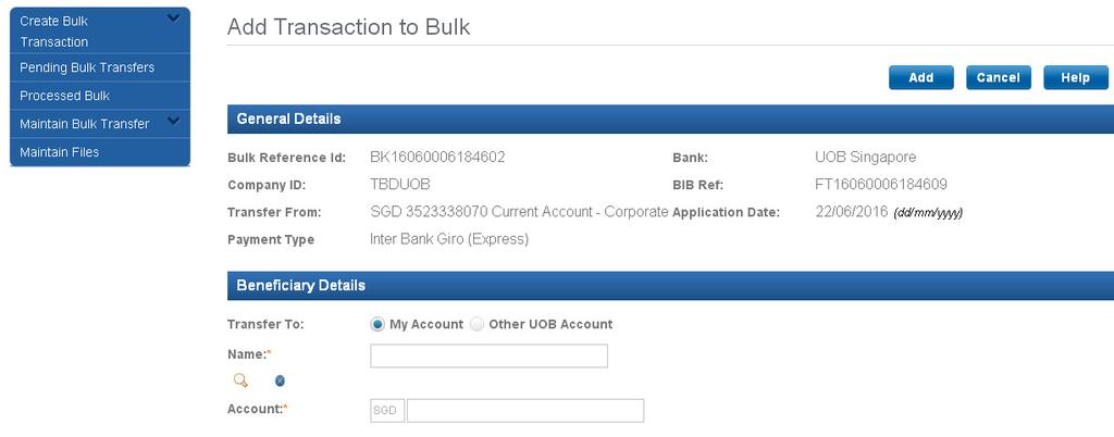 Bulk IBG (Express) transaction screen Bulk IBG (Express) is used for payments to UOB accounts only.
