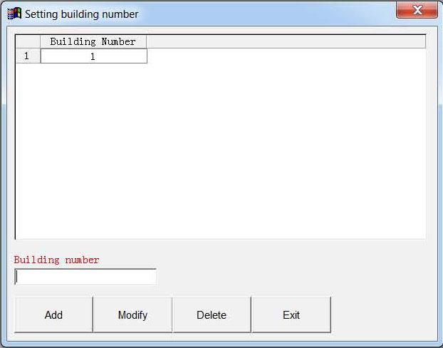 Select System Menu > Room Management > Setting Building Number.