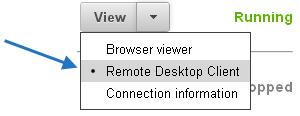 Leostream Cloud Desktops Using a Native RDP Client To launch a connection using a native RDP client, click the drop-down arrow next to the View button and select the Remote Desktop Client option, as