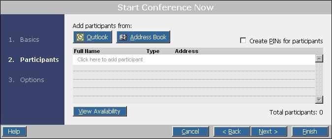 Starting and Ending Conferences Step 3. Click Next to display the Participants page. Step 4.