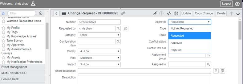 Example: A ticket state associated with the network change status in ServiceNow.