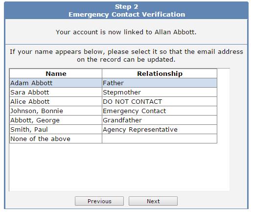 8. IF the information is correct and entered properly, you will receive the below Emergency Contact Verification screen
