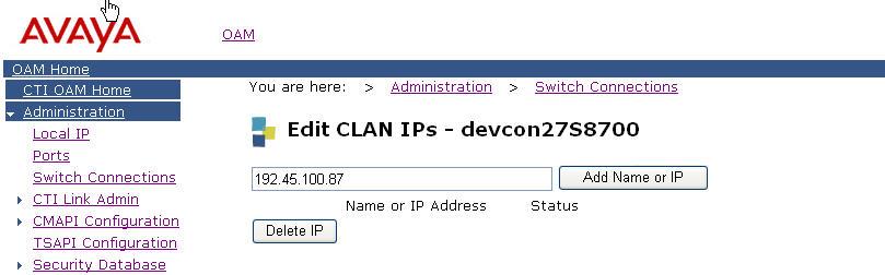 On the Edit CLAN IPs page, enter the host name or IP address of the C-LAN used for AES connectivity as shown in Figure 16. In this case, 192.45.100.