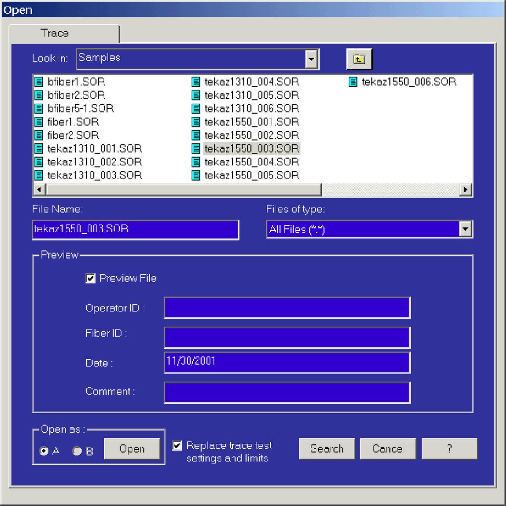 OTDR Trace Analysis Mode Figure 2-1: Open file selection dialog box 2. Navigate to the folder you want by clicking in the Look in: box.