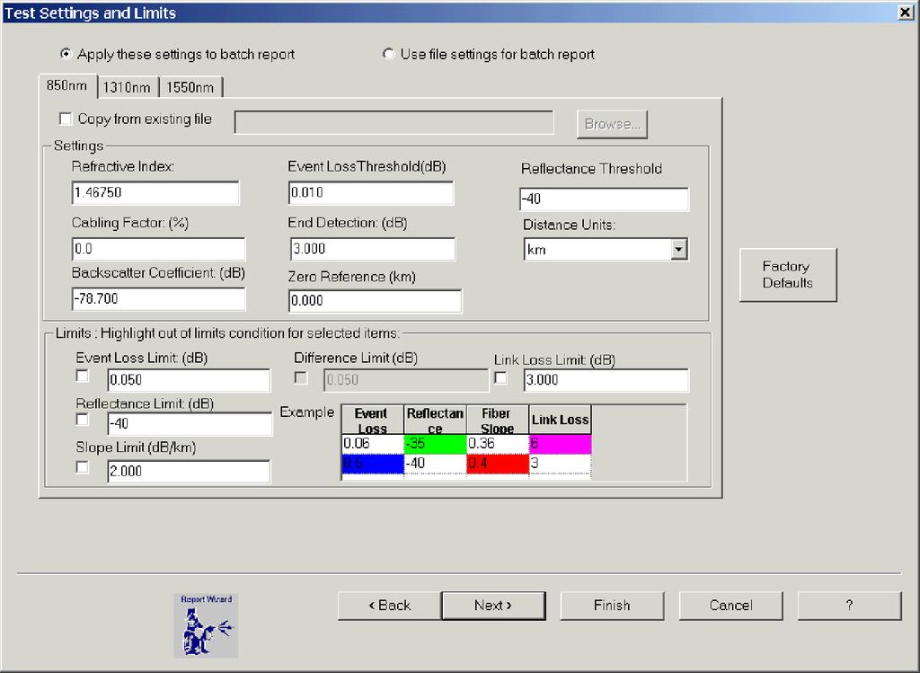 OTDR Report Generator Mode Figure 2-44: Test Settings and Limits Use or Modify Existing File. Select an existing file from which to load settings.