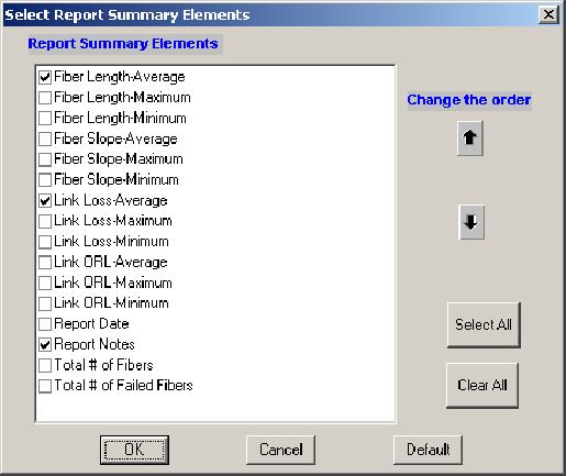 OTDR Report Generator Mode Figure 2-47: Report Summary element selections Summary Cable Information: Select the types of cable information you want to appear in the report. See Figure 2-48.