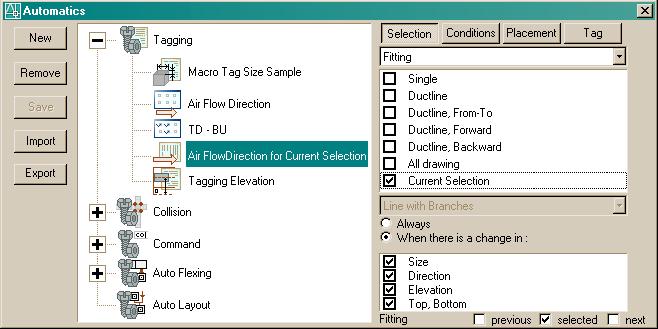 Automatics To edit an automatic tool: Automatics Editor : Automatics library : select an automatic Selection : set item types and selection rules Conditions : set up conditions Placement (if