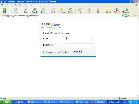 Accessing the Intranet Intranet Sign In Type in the intranet address as http://www.childminding.