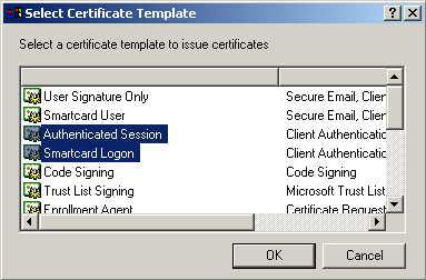 3. Select Authenticated Session and Smartcard Logon (select more than