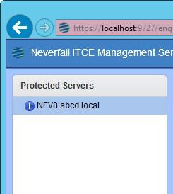 ITCE Management Service. To view the status of a protected server, simply select the intended protected server.