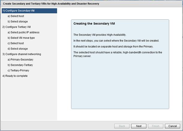 Installation Guide Figure 29: Configure Secondary VM step 2. Review the information in the step and then click Next. The Select host step is displayed.