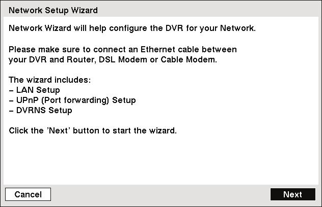 finish the Quick Setup Wizard and select the Go to Network Setup button to start the Network
