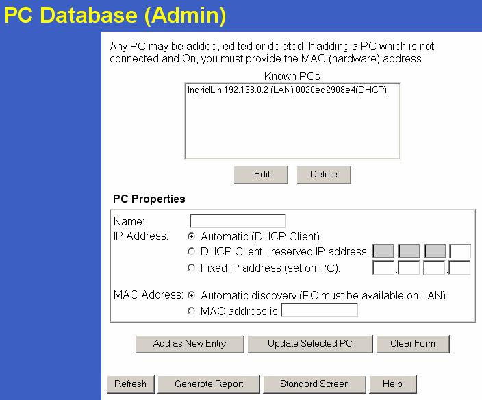 Broadband Router User Guide PC Database (Admin) This screen is displayed if the "Advanced Administration" button on the PC Database is clicked.